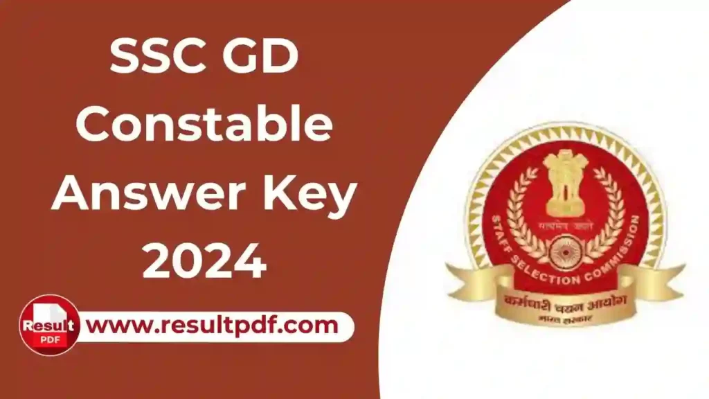 SSC GD Answer Key 2024 Out, Constable Response Sheet PDF Link