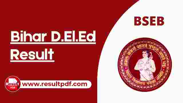 Bihar DElEd Result 2023 : Download Entrance Result