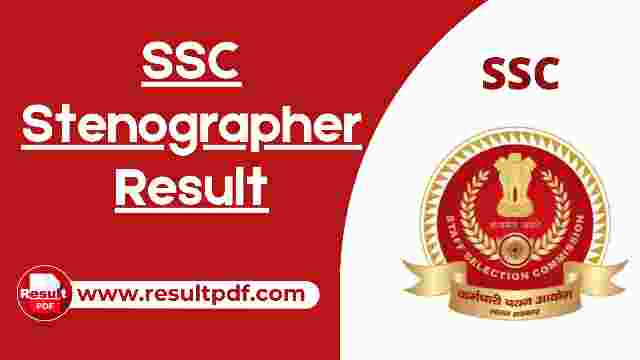 SSC Stenographer Result PDF 2022 Released Download Cutoff Marks