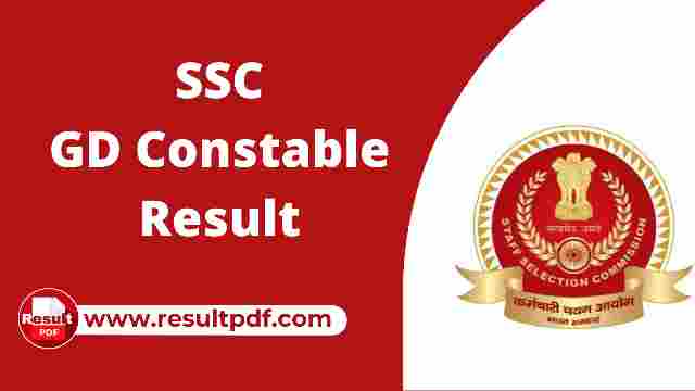 SSC GD Constable Result 2021 Out Download Cutoff List and Result Pdf