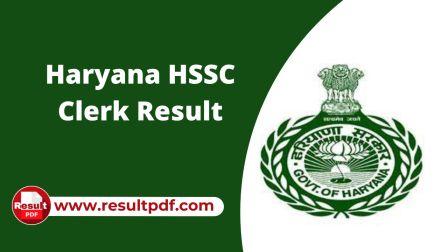 Haryana HSSC Clerk Result Revised 2022
