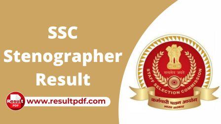 SSC Stenographer Final Result Declared @ ssc.nic.in