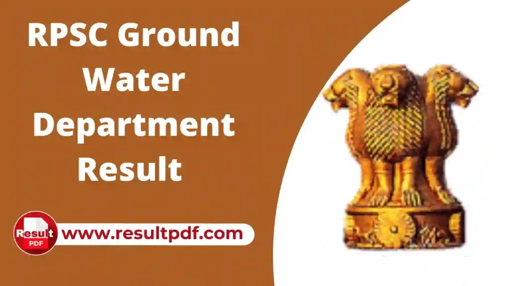 RPSC Ground Water Department Result Download Result PDF