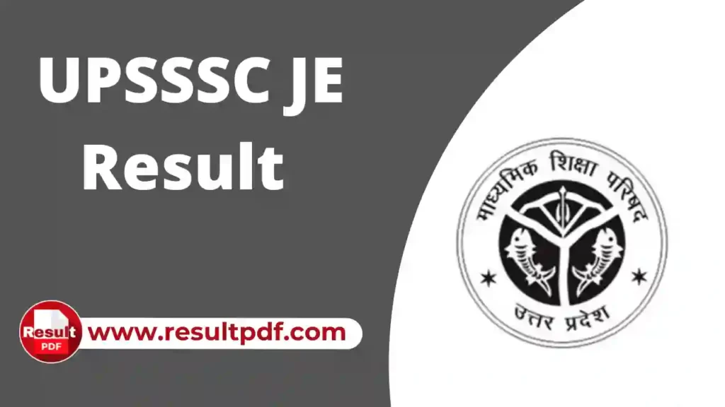UPSSSC JE Result 2023 Out Download Junior Engineer 2016 Result PDF