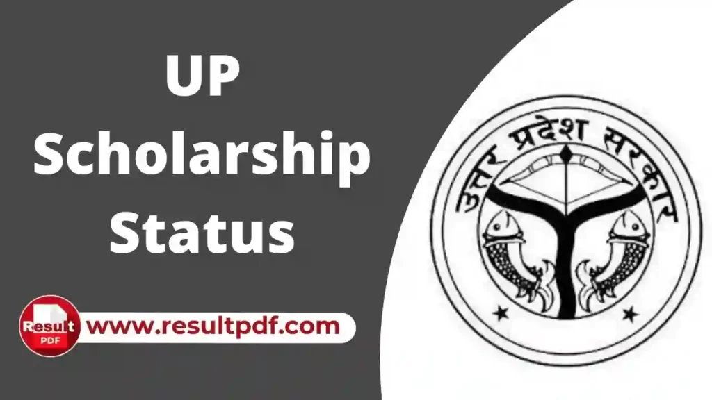 UP Scholarship Status 2023-24 - scholarship.up.gov.in