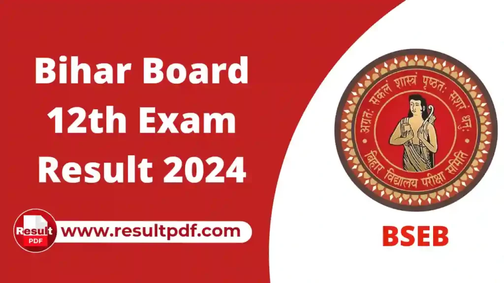 Bihar Board 12th Result 2024, Download BSEB Inter Result