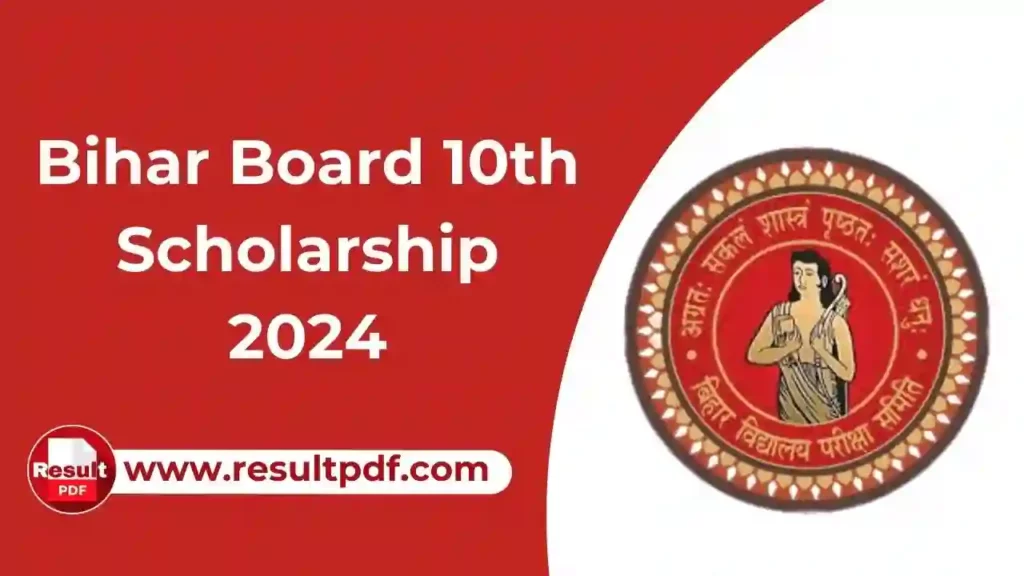 Bihar Board 10th Scholarship 2024: Apply Online, Eligibility, Last Date