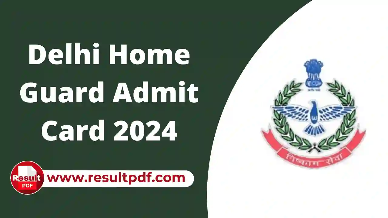 DGHG Admit Card 2024 Delhi Home Guard-dghgenrollment.in